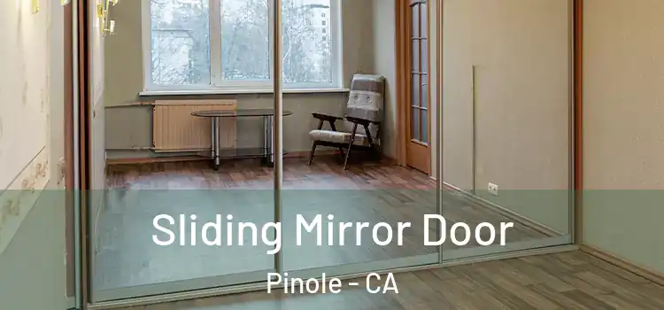  Sliding Mirror Door Pinole - CA